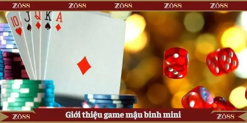 Giới thiệu game mậu binh mini